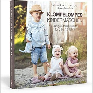 Buch Klompelompes Kindermaschen Luftige Strickprojekte f&uuml;r 0 bis 12 Jahre