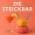 09.  Do. 28. Aug. Event ab 18:30 - Die Strickbar