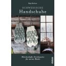 Schwedische Handschuhe stricken - Märchenhafte...